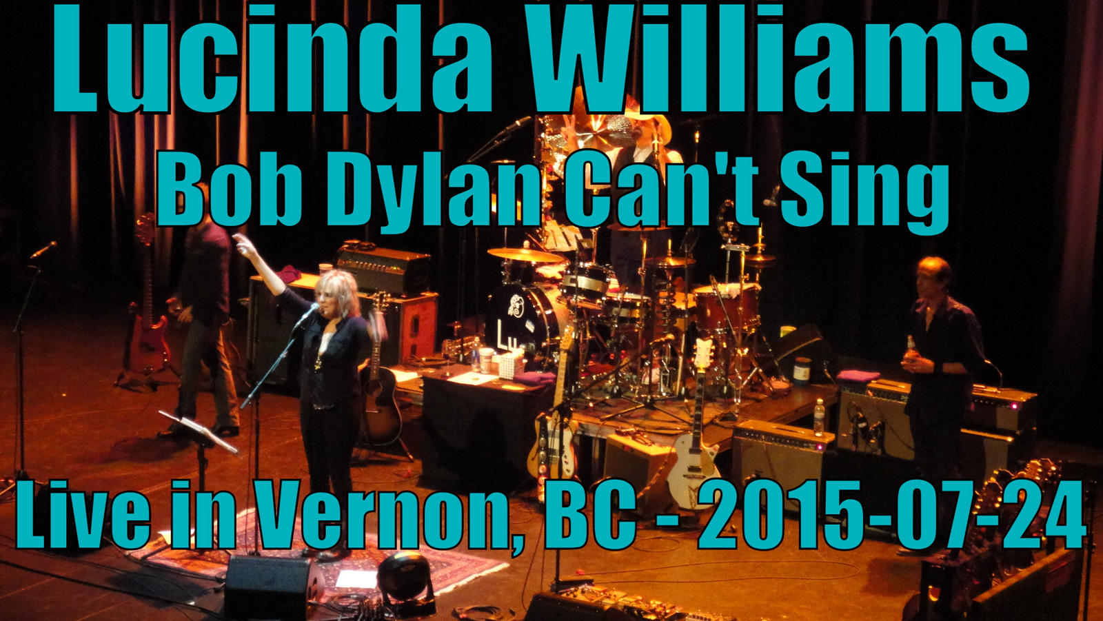 LucindaWilliams2015-07-24VernonAndDistrictPerformingArtsCentreCanada (1).jpg